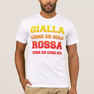 Rom Gialla isst er sole Rossa isst er errötet T-Shirt