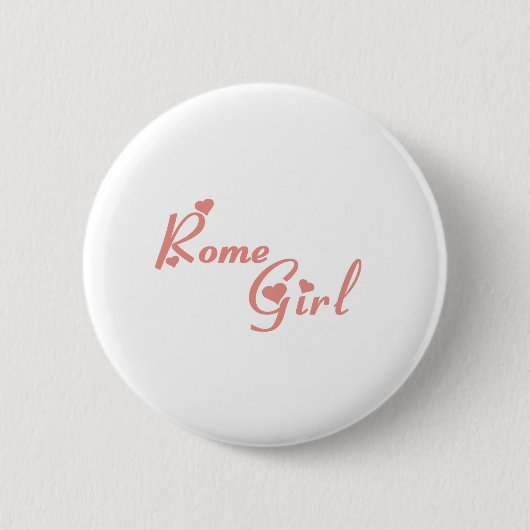 Rom Girl T-Shirts Button (Vorderseite)