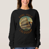 Rom Italien Kolloseum Vintage Sweatshirt (Vorderseite)