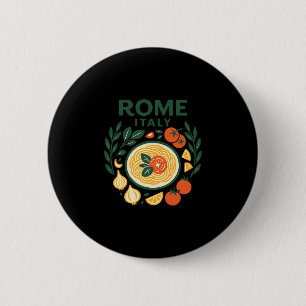 Rom Italien Souvenir Italienische Pasta Und Reise Button
