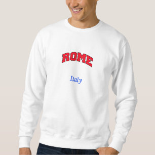 Rom Italien Sweatshirt