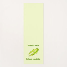"Romaine Calm - Lettuce Meditate" Yogamatte
