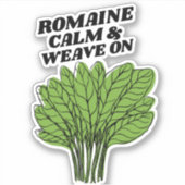 Romaine Calm & Weave auf Aufkleber (Vorderseite)