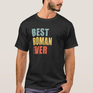 Roman Best je Roman T-Shirt