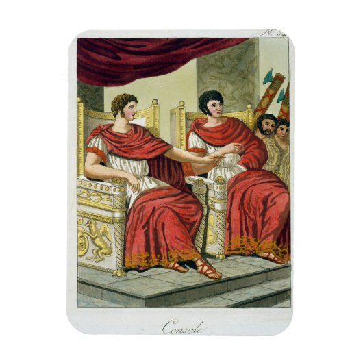 Roman Consuls, aus 'L'Antica Roma', 1825 (Farbe Magnet (Vertikal)