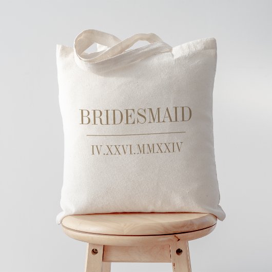 Roman Numeral Date Bridesmaid Brautparty Tragetasche