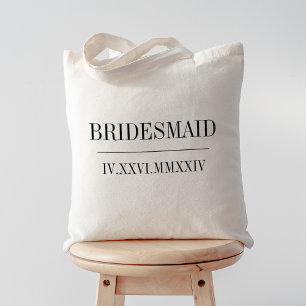 Roman Numeral Date Bridesmaid Brautparty Tragetasche