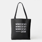 Roman Numerals MMXXVI – 2026 White Modern Typograp Tasche (Rückseite)
