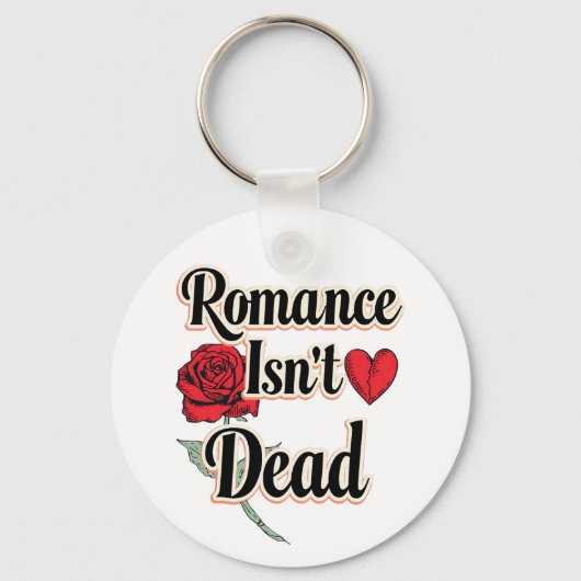 "Romance Isn't Dead" with Red Rose and Heart Schlüsselanhänger (Vorderseite)