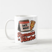 Romance = Takeout | Casual Love with Food Humor   Kaffeetasse (Links)