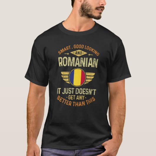 Romania Flag Proud Romanians Men & Women   T-Shirt (Vorderseite)
