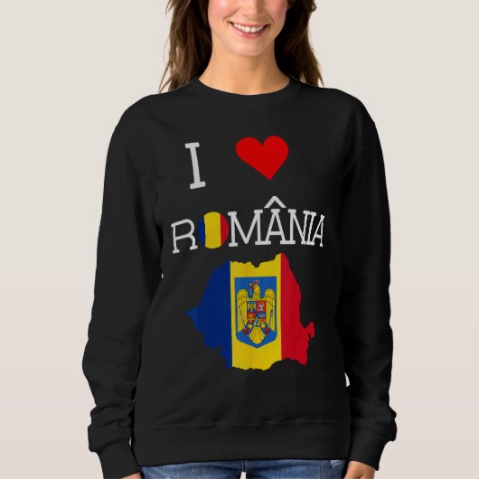 Romanian  I Love Romania Sweatshirt (Vorderseite)