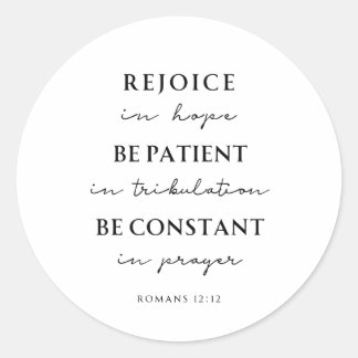 Romans 12:12 Bible Verse Runder Aufkleber
