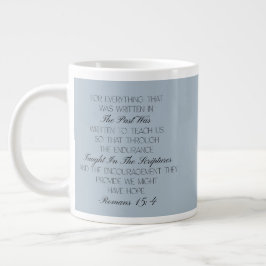 Romans 15:4 Hope Bible Verse Mug  Jumbo-Tasse