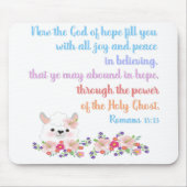 Romans 15 Bible Verse Design Mousepad (Vorne)