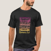 Romans 5:8 Bibelverse Design T-Shirt (Vorderseite)