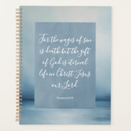 Romans 6:23 Bible Verse Image Spiral Notebook Planer