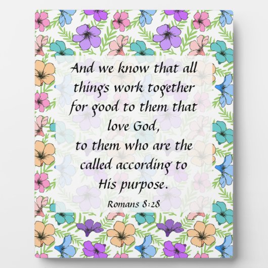 Romans 8:28 Plaque Fotoplatte (Vorderseite)