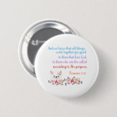 Romans 8 Bibelverse Design Button (Vorne & Hinten)
