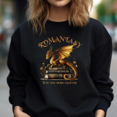 Romantasy Dragon Books Nur noch ein Kapitel Sweatshirt