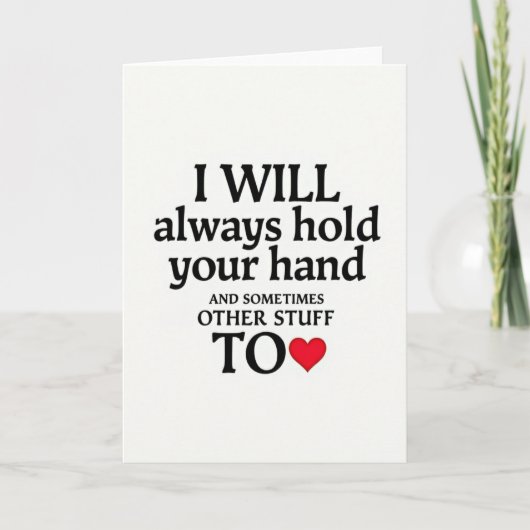 Romantic Always Hold Your Hand Card Karte (Vorderseite)