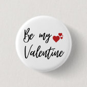 Romantic and Minimal "Be My Valentine" Button (Vorderseite)