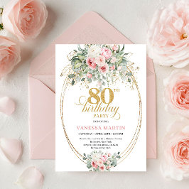 Romantic Bohemian Blush Floral Gold 80th Birthday Einladung