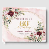 Romantic Boho Burgundy Floral 60th Birthday Gästebuch (Vorderseite)
