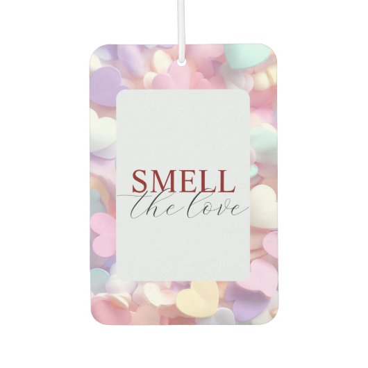 Romantic ‘Smell the Love’ Valentine Air Freshener Autolufterfrischer (Vorderseite)