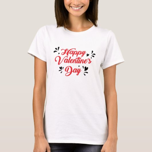 Romantic Valentine’s Day Quote T-Shirt (Vorderseite)