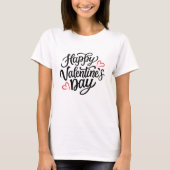 Romantic Valentine’s Day Quote T-Shirt (Vorderseite)