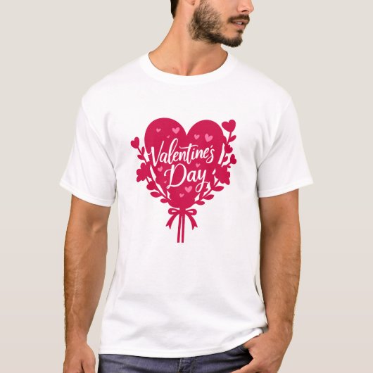 Romantic Valentine’s Day Quote T-Shirt (Vorderseite)