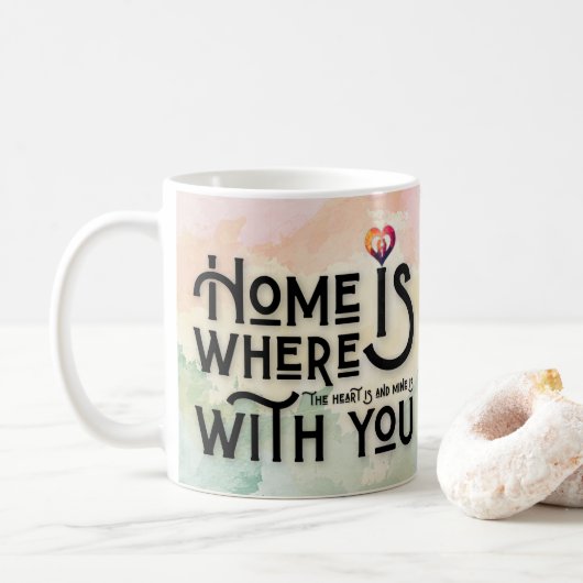 Romantic Watercolor Home Heart Quote Coffee Mug Kaffeetasse (Mit Donut)