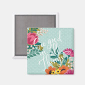 Romantik Luxe XI | In allen Dingen gut sehen Magnet (Vorderseite/Rückseite)