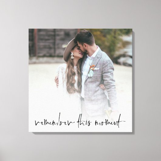 Romantische Erinnerung an dieses Moment Script-Fot Leinwanddruck (Vorderseite)