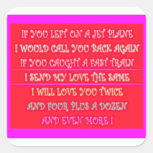Romantische Gedichtkunst für Ihren Liebsten Quadratischer Aufkleber (Vorderseite)