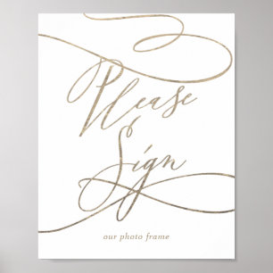 Romantische Goldkalligrafie Bitte unterschreiben S Poster