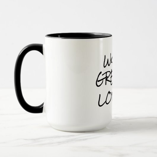 Romantische Kaffee-Tasse | Das größte Zitat der We Tasse (Links)