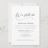 Romantische Kalligraphie Wir machen noch immer ein Einladung (Vorderseite)