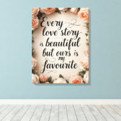 Romantische Liebe Zitat Kunst Leinwanddruck (Insitu (Holzboden))