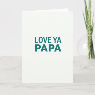 Romantische Liebes Ya Papa Karte