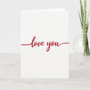 Romantische Love You-Karte in Schreibschrift Karte
