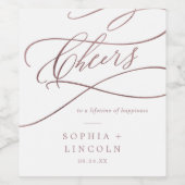 Romantische Rose Goldkalligraphie Cheers Weinetike Weinetikett (Einzelnes Label)