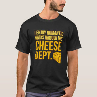 Romantische Spaziergänge durch Käsesorten Lover Ea T-Shirt