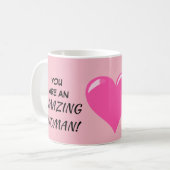 Romantische Tassen, sind Sie fantastische Frauen! Kaffeetasse (Vorderseite Links)