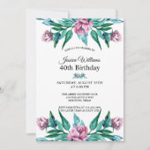 Romantische Weibchenblüte 40. Geburtstag Einladung (Vorderseite)