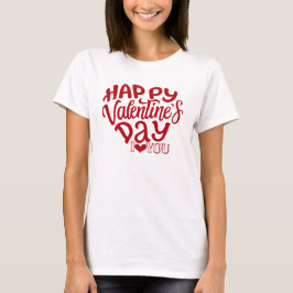 Romantischer glücklicher Valentinstag Ich liebe di T-Shirt