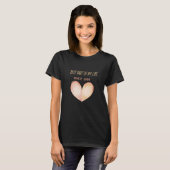 Romantisches "Bester Teil Meines Lebens" Zitat T-Shirt (Vorne ganz)