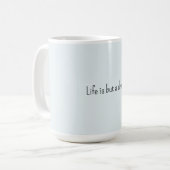 Romantisches Blau Leben ist nur ein Traum Kaffeetasse (Vorderseite Links)