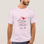 Romantisches Herzschlagdesign | Immer in Liebe T - T-Shirt (Vorderseite)
